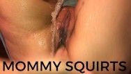 Step mommy son. punishment my twat uncontrollable female cum squirting